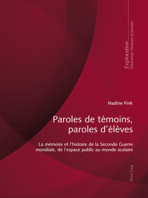 cover image of Paroles de témoins, paroles d'élèves